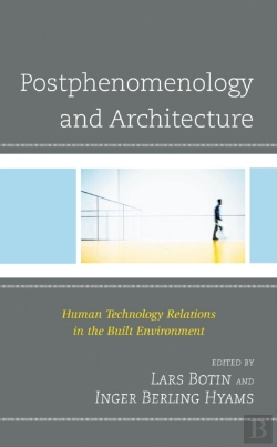 Bertrand.pt - Postphenomenology And Architecture