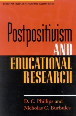 Bertrand.pt - Postpositivism And Educational Research