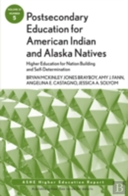 Bertrand.pt - Postsecondary Education For American Indian And Alaska Natives: Higher Education For Nation Building And Self-Determination