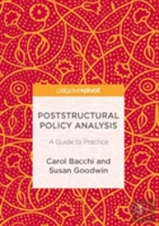 Poststructural Policy Analysis