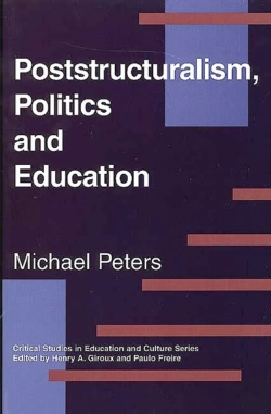 Bertrand.pt - Poststructuralism, Politics And Education