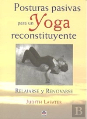 Postura Pasivas Para Un Yoga Reconstituyente