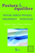 Posture, Exercice Physique, Vieillissement Et Pathologies