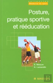 Posture Pratique Sportive Et Reeducation