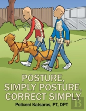 Posture, Simply Posture, Correct Simply