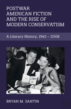 Bertrand.pt - Postwar American Fiction And The Rise Of Modern Conservatism