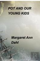 Pot And Our Young Kids