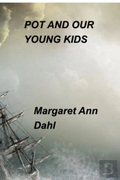 Pot And Our Young Kids