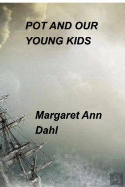 Bertrand.pt - Pot And Our Young Kids