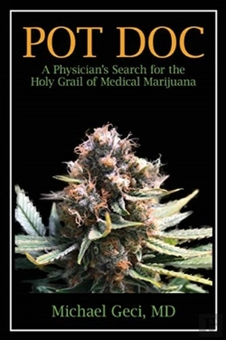 Bertrand.pt - Pot Doc: A Physician'S Search For The Ho