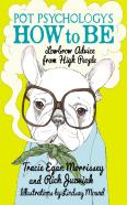 Pot Psychology'S How To Be