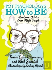 Pot Psychology'S How To Be