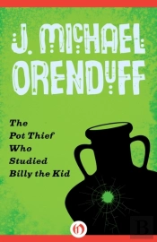 Pot Thief Who Studied Billy The Kid