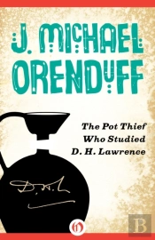 Pot Thief Who Studied D. H. Lawrence