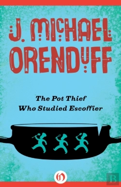 Bertrand.pt - Pot Thief Who Studied Escoffier