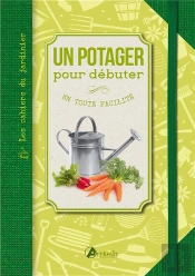 Potager Pour Debuter (Un)