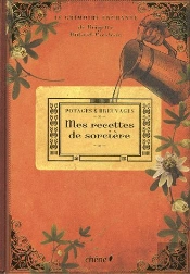 Potages Et Breuvages De Sorciere