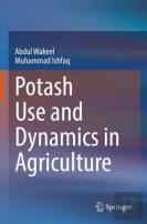 Potash Use And Dynamics In Agriculture