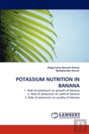 Potassium Nutrition In Banana
