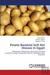 Potato Bacterial Soft Rot Disease In Egy