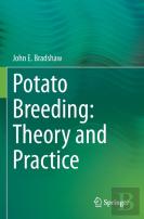 Potato Breeding: Theory And Practice