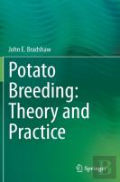 Potato Breeding: Theory And Practice