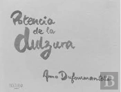 Potencia De La Dulzura