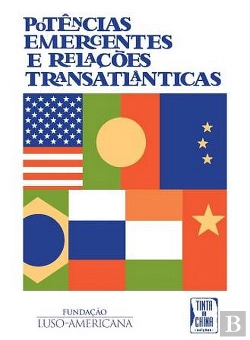 Bertrand.pt - Potências Emergentes e Relações Transatlânticas