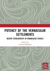 Potency Of The Vernacular Settlements