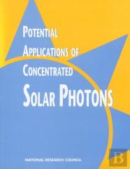Potential Applications Of Concentrated Solar Photons