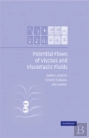 Potential Flows Of Viscous And Viscoelastic Liquids