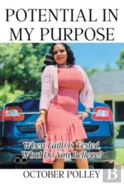 Potential In My Purpose