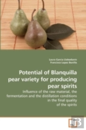 Potential Of Blanquilla Pear Variety For