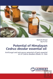 Potential Of Himalayan Cedrus Deodar Essential Oil