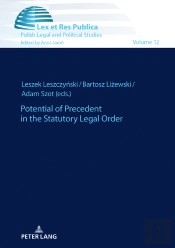 Potential Of Precedent In The Statutory Legal Order