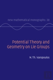 Potential Theory And Geometry On Lie Groups