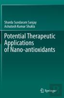 Potential Therapeutic Applications Of Nano-Antioxidants