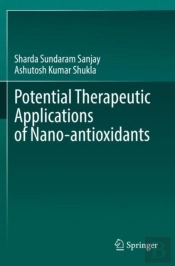Potential Therapeutic Applications Of Nano-Antioxidants