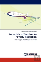 Potentials Of Tourism To Poverty Reduction