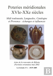 Poteries Meridionales Xvie Xxe Siècles