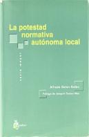 Potestad Normativa Autonoma Local, La.