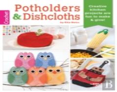 Potholders & Dishcloths