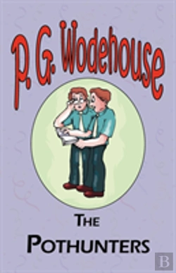 Bertrand.pt - Pothunters - From The Manor Wodehouse Collection