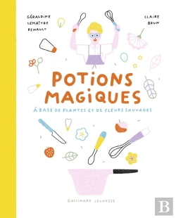 Bertrand.pt - Potions Magiques : À Base De Plantes Et De Fleurs Sauvages