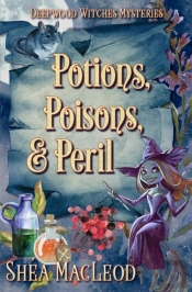 Potions, Poisons, And Peril