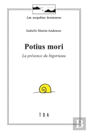 Potius Mori : La Présence Du Bigorneau