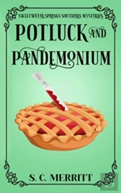 Potluck And Pandemonium