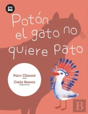 Potón El Gato No Quiere Pato