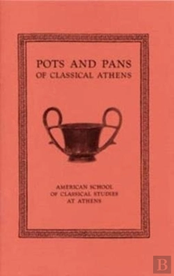 Bertrand.pt - Pots And Pans Of Classical Athens