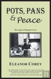 Pots, Pans & Peace--The Legacy Of Margaret Corey